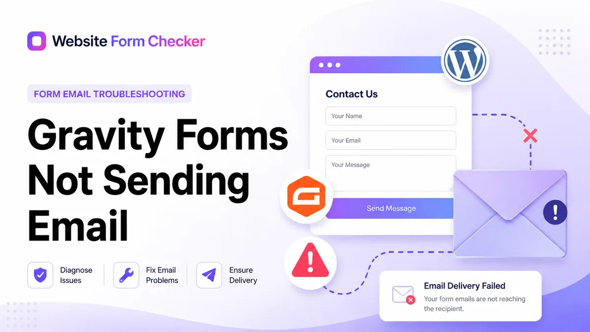 Gravity Forms email not arriving? A settings-to-inbox fix plan