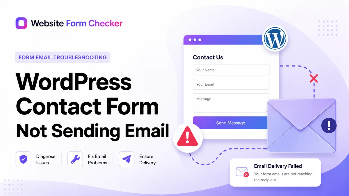 WordPress contact form not sending email? Fix these settings first